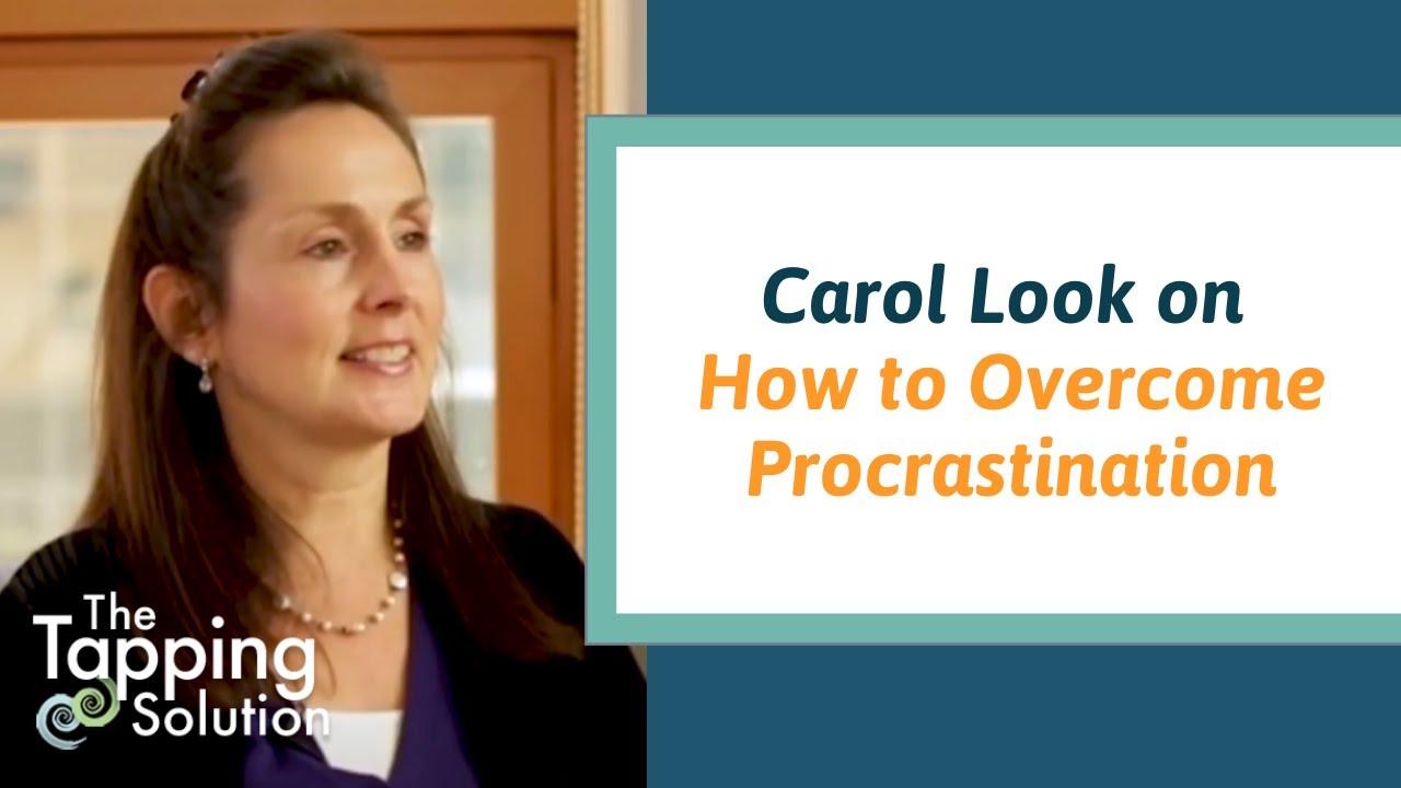 Why We Procrastinate and How to Overcome it with Carol Look & Jessica Ortner