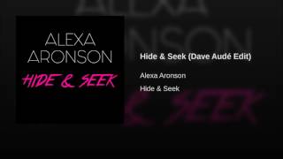 Hide & Seek (Dave Audé Edit)