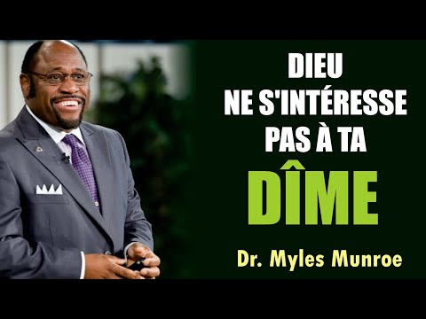 LA DIME ET L'OFFRANDE - La Gestion des Finances de Dieu | Myles Munroe