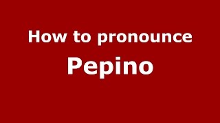 How to pronounce Pepino