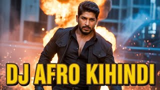 Download lagu 🔥 DJ AFRO LATEST 2025 KIHINDI ALLU ARJUN MOVIE 🔥 mp3 Download lagu 🔥 DJ AFRO LATEST 2025 KIHINDI ALLU ARJUN MOVIE 🔥 mp3