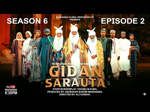 GIDAN SARAUTA SEASON 6 EPISODE 2