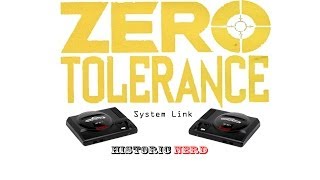 HistoricNerd:Zero Tolerance & Sega Genesis System Link