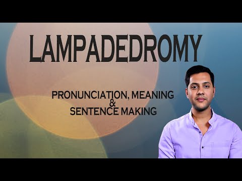 Lampadedromy - Meaning_&_Pronunciation_Word_World_Audio_Video_Dictionary