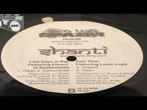 SHANTI - LAST DAYS OF RAP feat. KIMANI