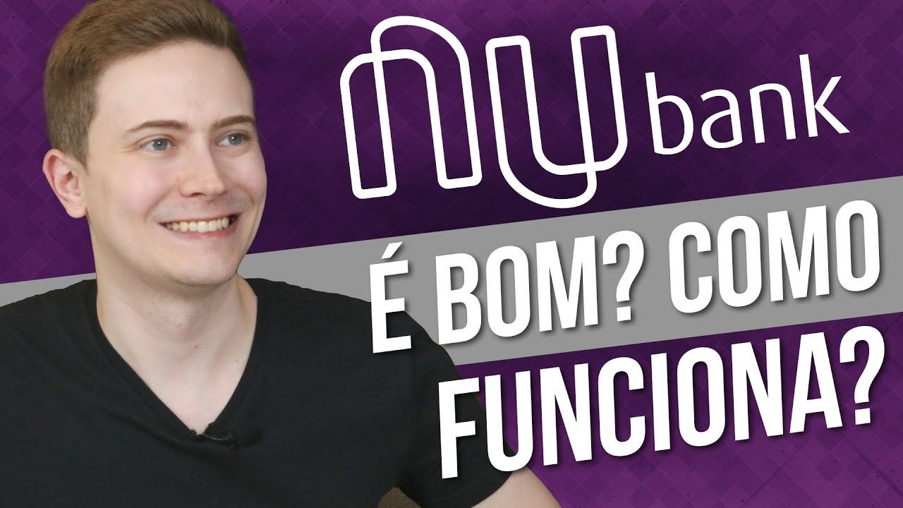 NUBANK é bom? Vale a pena? É confiável? É gratuito? Como funciona? TUDO o que você precisa saber!