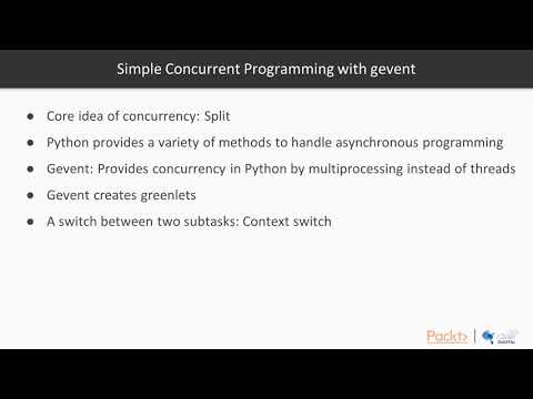 Getting Productive with Modern Python Simple Concurrent Programming with gevent | packtpub com