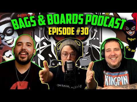 CGC Shipping Nightmares, Harley Quinn Keys, & Variant Comics Origins // Bags & Boards Podcast #30