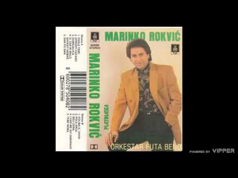 Marinko Rokvic - Tebe nema - (Audio 1992)