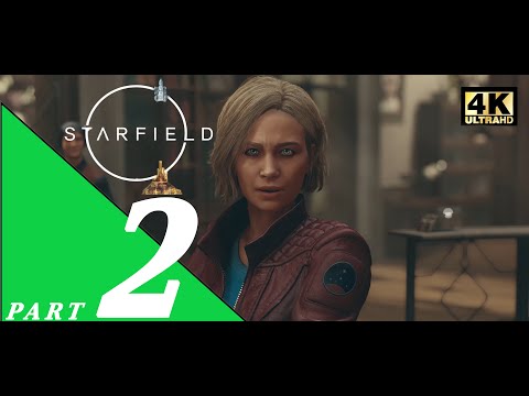 STARFIELD Gameplay Walkthrough Part 2 FULL GAME [4K 60FPS PC ] - No Commentary