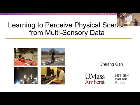 SANE 2022 | Chuang Gan - Learning to Perceive Physical Scenes ...