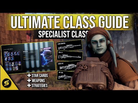 ▶ BATTLEFRONT 2 - Ultimate Class Guide - SPECIALIST