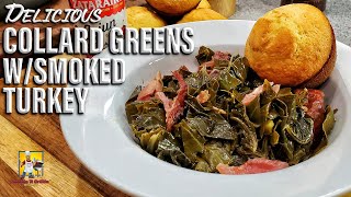 Southern Collard Greens w/Smoked Turkey Legs | Collard Greens Recipe