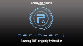 Periphery &quot;One&quot; (Originally by Metallica)