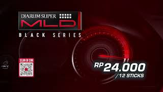 Download lagu Djarum Super MLD Black Series mp3 Download lagu Djarum Super MLD Black Series mp3