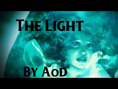 The Light (A League of Legends Original by AoD)