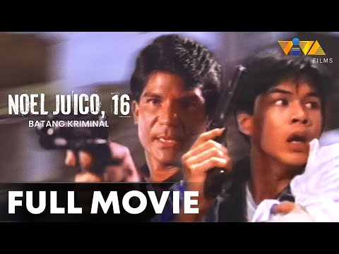 Noel Juico, 16 Batang Kriminal FULL MOVIE | Raymart Santiago, Edu Manzano, Kier Legaspi
