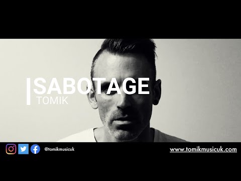 TOMIK - Sabotage (Official Video)