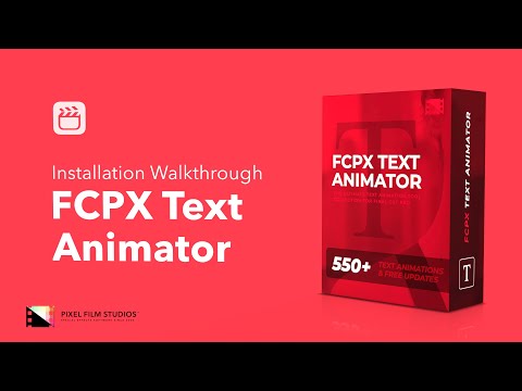 FCPX Text Animator | Installation Walkthrough