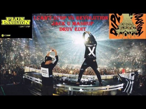 Revolution Vs I Can't Stop (Jack U Mashup) Free DL
