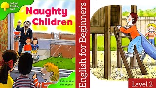 Download lagu Anak-Anak Nakal - Oxford Reading Tree Level 2 mp3