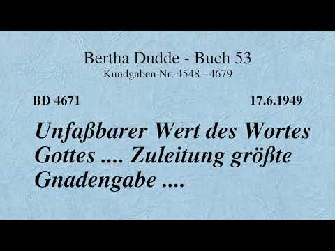 BD 4671 - UNFASSBARER WERT DES WORTES GOTTES .... ZULEITUNG GRÖSSTE GNADENGABE ....