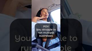 POV You Struggle To Run Multiple Businesses