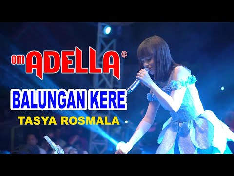 OM. ADELLA - BALUNGAN KERE -  TASYA ROSMALA [LIVE BULUMULYO}