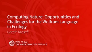 Computing Nature: Opportunities and Challenges for the Wolfram Language in Ecology
