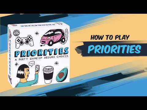How to Play Priorities