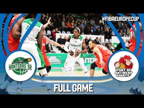 Nanterre 92 (FRA) v Antwerp Giants (BEL) - Full Game - FIBA Europe Cup 2016/17