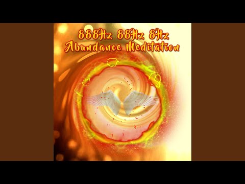 888Hz 88Hz 8Hz Abundance Meditation