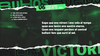 Buhos - Fem que surti el sol