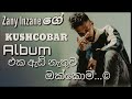 ZANY INZANE KUSHCOBAR ALBUM COLLECTION Sinhala New Rap Rap Song Collection Aluth Rap New Rap 2022