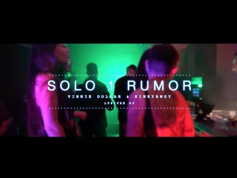 VINNIE DOLLAR · KINKYBWOY // SOLO 1 RUMOR (REMIX)