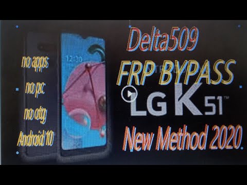LG K51 FRP / GOOGLE BYPASS 2020 ALL NEW LG K500MN/K500UM etc...