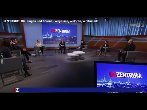 Im Zentrum Die Jungen und Corona - vergessen, verloren, verstummt? (ORF 11.4.21)