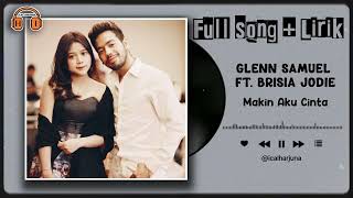 Download lagu 🎵 GLENN SAMUEL ft. BRISIA JODIE & ANDI RIANTO – MAKIN AKU CINTA (FULL VERSION LIRIK) 💖 mp3 Download lagu 🎵 GLENN SAMUEL ft. BRISIA JODIE & ANDI RIANTO – MAKIN AKU CINTA (FULL VERSION LIRIK) 💖 mp3