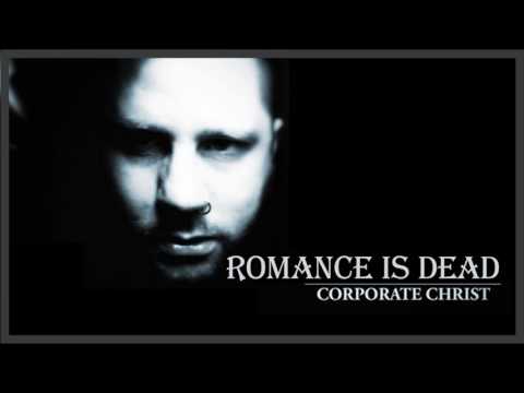 Corporate Christ - Romance Is Dead