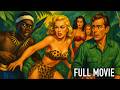Bowanga Bowanga 1951 Full Exploitation Jungle Movie Lost Amazon Woman Tribe