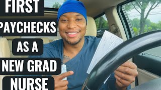 How Much Do New Nurses Make | My First 3 RN Paychecks (REAL NUMBERS)