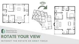 Rotate the View of Your SketchUp Model - Without the Rotate or Orbit Tools