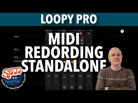 Loopy Pro v2 - Tutorial 47: Midi Recording in Standalone 