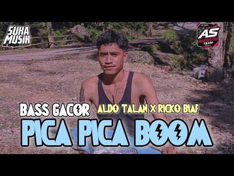 BASS GACOR 🔥 PICA PICA BOOM ( ALDO TALAN x RICKO BIAF) 