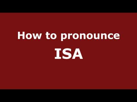 How to Pronounce ISA in Spanish - PronounceNames.com