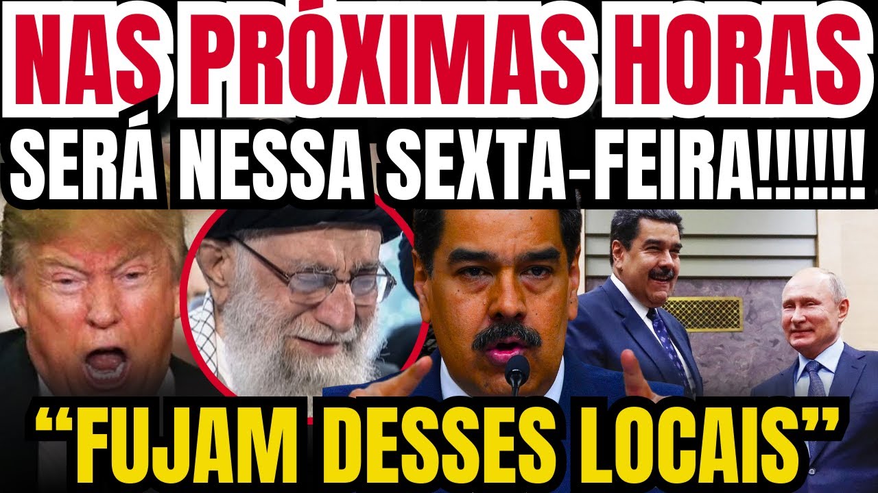 URGENTE: SERÁ NESSA SEXTA FEIRA! PRÓXIMAS HORAS DE TENSÃO MÁXIMA E VERMELHA! FUJAM DESSES LOCAIS!