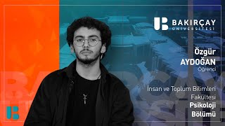 Psikoloji Bölümümüzü Öğrencimiz Özgür Aydoğan Anlatıyor