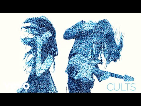 Cults - We've Got It (Official Audio)