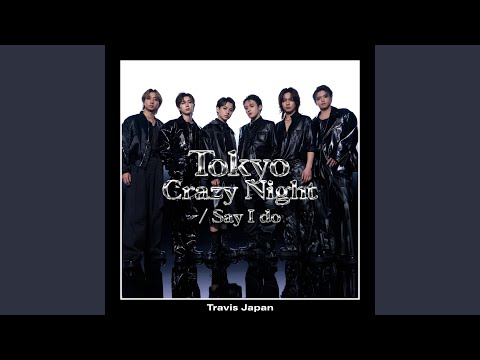 Tokyo Crazy Night