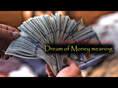 Money in Dream Meaning | dream about money Interpretation
